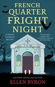 Buy French Quarter Fright Night (Vintage Cookbook Series, 3)