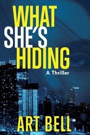 Buy What She's Hiding: A Thriller