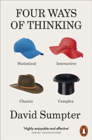 Buy Four Ways of Thinking : Statistical, Interactive, Chaotic and Complex