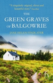 Buy Green Graves Of Balgowrie