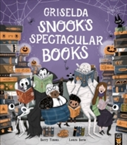 Buy Griselda Snooks Spectacular Books