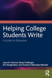 Buy Helping College Students Write : A Guide for Educators