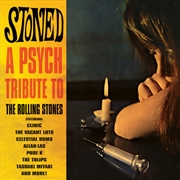 Buy Stoned - Psych Tribute To The Rolling Stones