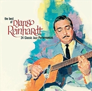 Buy The Best Of Django Reinhardt - 24 Classic Peformances