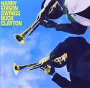 Buy Harry Edison Swings Buck Clayton