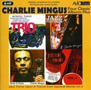 Buy Four Classic Albums Plus - Blues And Roots / Mingus Three: Trio / Jazz Portraits / Jazzical Moods Vo