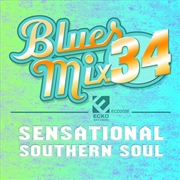 Buy Blues Mix 34 - Sensational Sou