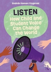 Buy Listen: How Child and Student Voice Can Change the World