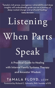 Buy Listening When Parts Speak