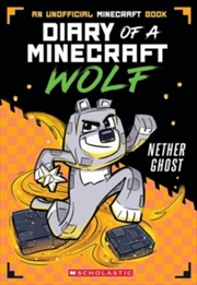 Buy Minecraft Wolf Diaries #3 Nether Ghost