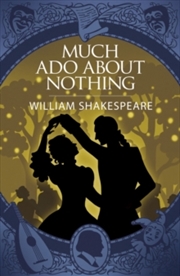 Buy Much Ado About Nothing (Paperback)