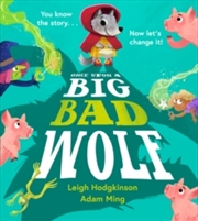 Buy Once Upon A Big Bad Wolf