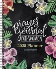 Buy Prayer Journal for Women 12-Month 2025 Monthly/Weekly Planner Calendar