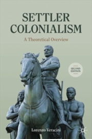 Buy Settler Colonialism: A Theoretical Overview (Cambridge Imperial and Post-Colonial Studies)