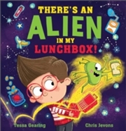 Buy Theres An Alien In My Lunchbox