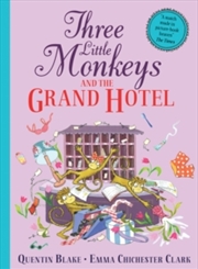 Buy Three Little Monkeys and the Grand Hotel