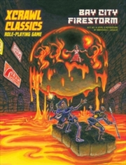 Buy Xcrawl Classics #5: Bay City Firestorm