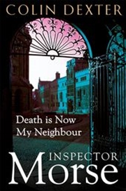 Buy Death Is Now My Neighbour