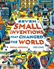 Buy Seven Small Inventions That Changed The World