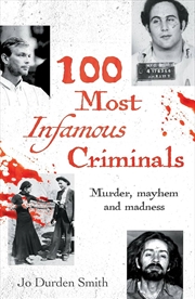 Buy 100 Most Infamous Criminals