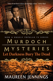 Buy Murdoch Mysteries Let Darkness Bury Dead