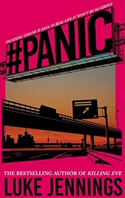 Buy Panic: The thrilling new book from the author of Killing Eve