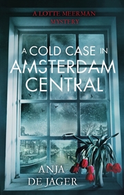 Buy A Cold Case in Amsterdam Central (Lotte Meerman)