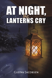 Buy At Night, the Lanterns Cry