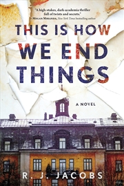 Buy This is How We End Things: A Novel