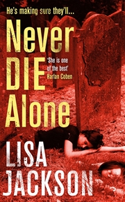 Buy Never Die Alone: New Orleans series, book 8