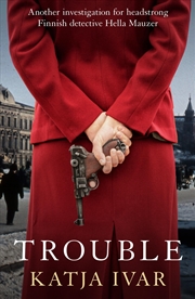 Buy Trouble (Katja Ivar Mystery, 3)