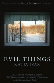 Buy Evil Things (Hella Mauzer, 1)