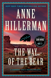 Buy The Way of the Bear: A Novel (A Leaphorn, Chee & Manuelito Novel, 8)