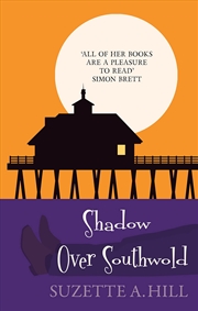 Buy Shadow Over Southwold (Southwold Mysteries, 3)