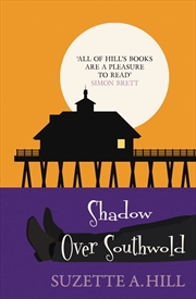 Buy Shadow Over Southwold (Southwold Mysteries, 3)