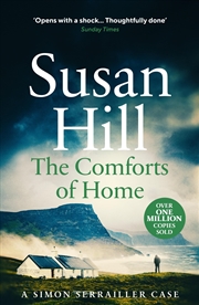 Buy The Comforts of Home: Simon Serrailler Book 9