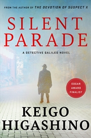 Buy Silent Parade: A DETECTIVE GALILEO NOVEL