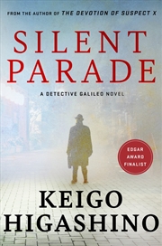 Buy Silent Parade: A Detective Galileo Novel