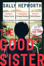 Buy The Good Sister: The gripping domestic page-turner perfect for fans of Liane Moriarty