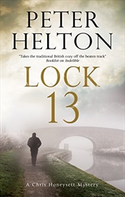 Buy Lock 13 (A Chris Honeysett Mystery, 7)