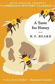 Buy A Taste for Honey (An American Mystery Classic)