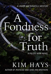 Buy A Fondness for Truth (Linder and Donatelli Mysteries)