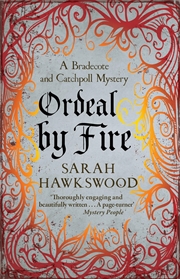 Buy Ordeal by Fire (Bradecote & Catchpoll, 2)