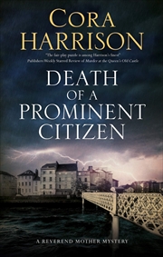 Buy Death of a Prominent Citizen (A Reverend Mother Mystery, 7)