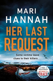 Buy Her Last Request: A Kate Daniels thriller and the follow up to Capital Crime's Crime Book of the Yea