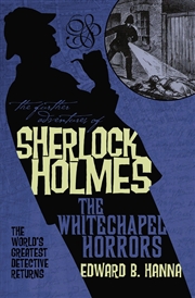 Buy The Further Adventures of Sherlock Holmes: The Whitechapel Horrors