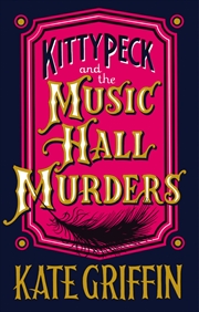 Buy Kitty Peck and the Music Hall Murders