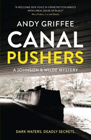 Buy Canal Pushers (Johnson & Wilde Crime Mystery #1)