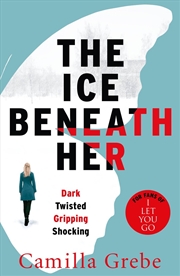 Buy Ice Beneath Her