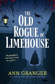 Buy The Old Rogue of Limehouse